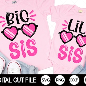 Big Sis Svg, Lil Sis Svg, Kids Shirt Design, Newborn Baby Girl, big Sister, Little Sister Svg, Baby Shower, Svg Files For Cricut, Silhouette