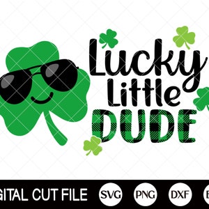 Lucky Little Dude, St Patrick's Day Svg, Clover svg, Shamrock Svg, St Patricks Boys Shirts, Svg Files For Cricut, Silhouette image 2