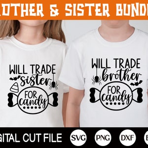 Will Trade Brother & Sister for Candy Svg, Halloween Svg Bundle, Lustiges Halloween Shirt Svg, Baby Mädchen, Baby Junge, Dxf, Svg Dateien für Cricut