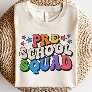 Preschool Squad SVG PNG, Back To School Svg, Preschool Teacher Svg, First Day of School Shirt, Svg Files For Cricut