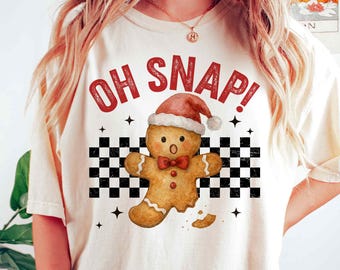 Oh Snap Christmas Png, Gingerbread Man Png, Christmas Png, Gingerbread Christmas Kids, Funny Christmas Clipart, Digital Download