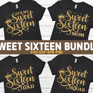 Sweet Sixteen SVG Bundle, Sweet 16 Svg, It es My Sweet Sixteen Party T Shirt, Sweet Sixteen Squad Png, Mama und Papa, Svg Dateien für Cricut