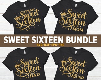 Sweet Sixteen SVG Bundle, Sweet 16 svg, Es ist mein Sweet Sixteen Party T-Shirt, Sweet Sixteen Squad Png, Mama und Papa, SVG-Dateien für Cricut