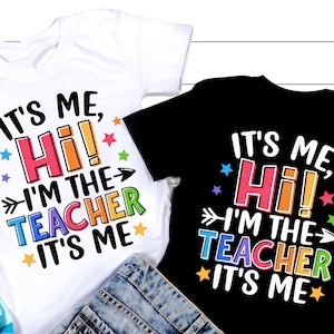 Hola, soy el profesor. Soy yo. SVG, profesor Svg, regreso a clases Svg, camiseta divertida para enseñar, archivos Svg para Cricut.