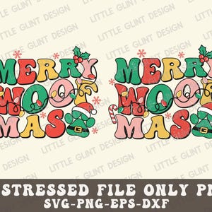 May include: Distressed graphic design with the text "Merry Woof Mas" in a retro style with Christmas lights and a Santa hat. The text is in red, green, pink, and yellow.