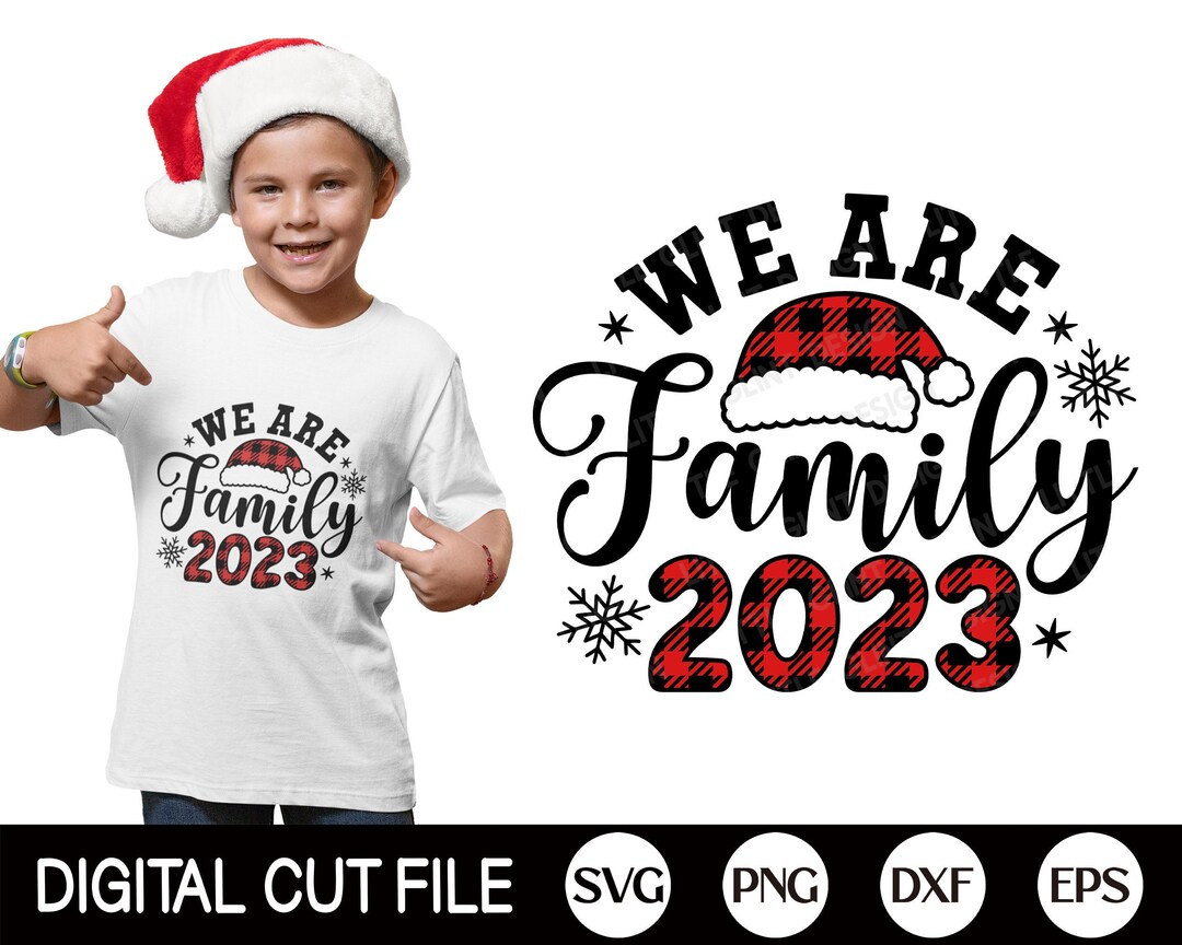Funny Christmas Family Shirt SVG, We Are Family, Christmas 2023 SVG