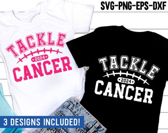 Tackle Cancer 2024 SVG, Breast Cancer Svg, Football Png, Cancer Awareness Svg, Football Cancer Shirt Design, Png, Svg Files For Cricut