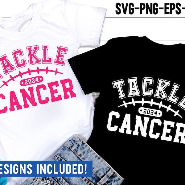 Tackle Cancer 2024 SVG, Breast Cancer Svg, Football Png, Cancer Awareness Svg, Football Cancer Shirt Design, Png, Svg Files For Cricut
