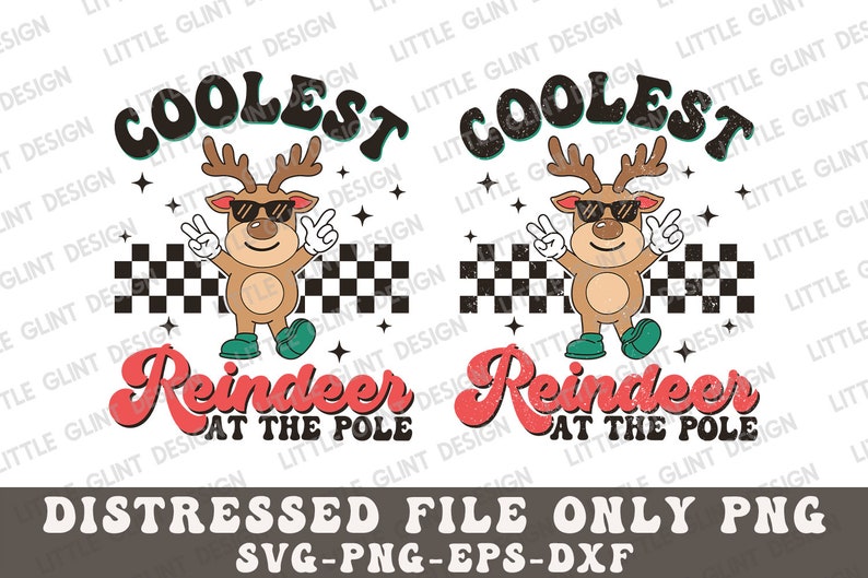 Coolest Reindeer at the Pole SVG, Christmas Boy Svg, Retro Reindeer Png ...