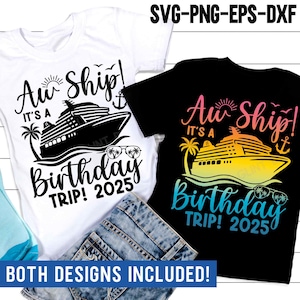 Wauw schip! het is een verjaardagsreis 2025 SVG PNG, verjaardagscruise 2025 Svg, verjaardagsreis Svg, zomer Png, verjaardag cruiseshirt