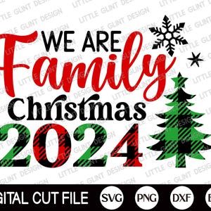 Somos uma família Natal 2024 SVG, Natal SVG, Camisa de Natal da família, Equipe de Natal, Presente de Feliz Natal, Png, Arquivos SVG para Cricut