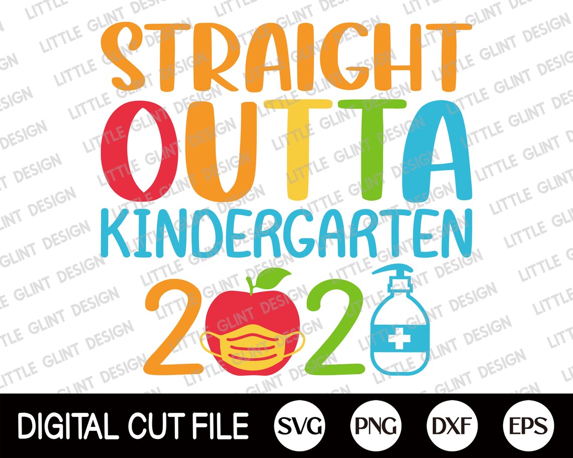 Free Free 265 Kindergarten Svg Straight Outta Kindergarten SVG PNG EPS DXF File