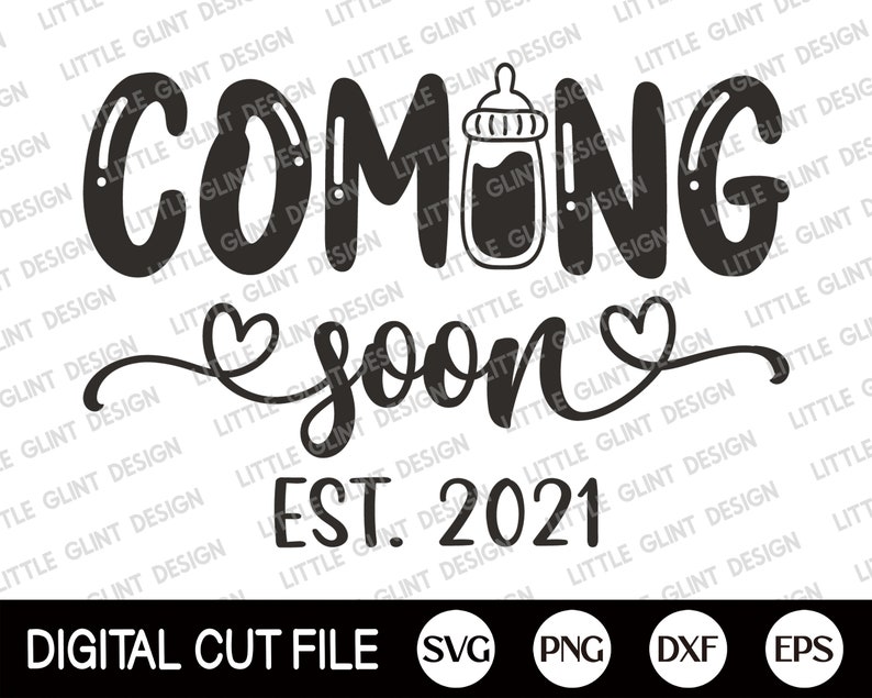 Coming Soon Svg Baby Shirt Svg Pregnancy Announcement Gift Etsy