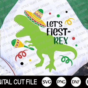 Cinco de Mayo Svg, Mexican Svg, Dinosaur Svg, Bigode Svg, Camisas Cinco de Mayo, Camisas infantis, Trex, Dxf, Arquivos Svg para Cricut