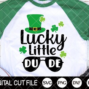 St Patrick's Day Svg, Lucky Little Dude Svg, Shamrock Svg, Clover svg, St Patricks Boys Shirts, Svg Files For Cricut, Silhouette