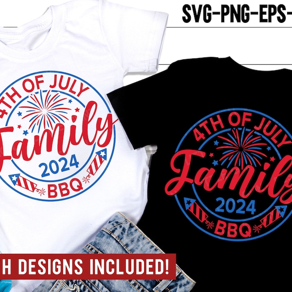 4th of July Family BBQ 2024 SVG, 4th of July SVG, Patriotic Png, Independence Day, Fourth of july Family Shirt, Svg Files for Cricut