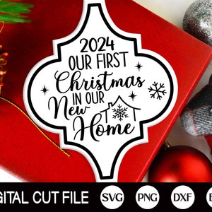 Votre premier Noël dans notre nouvelle maison 2024 SVG, Svg Noël, première décoration de maison, décoration de Noël, décoration de Noël, fichiers Svg pour Cricut