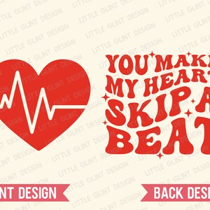 Je laat mijn hart een beat overslaan SVG-bundel, Retro Valentine SVG, Love Quote, Heart Valentijnsdag Shirts, Svg-bestanden voor Cricut