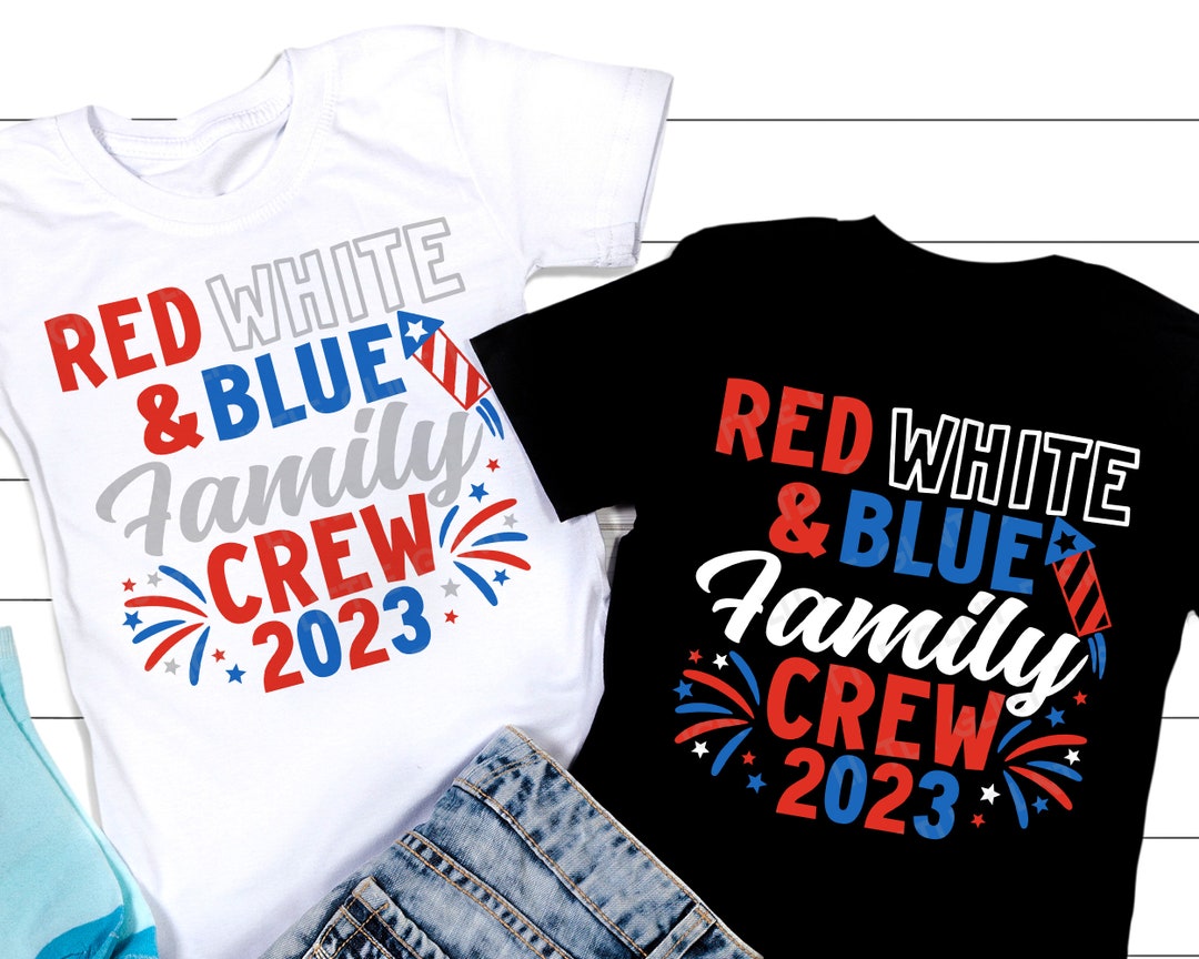 Red White and Blue Family Crew 2023 SVG 4th of July SVG - Etsy UK