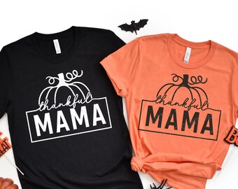 Thankful Mama SVG, Fall Svg, Distressed Pumpkin Png, Thanksgiving Mom Shirt, Svg Files For Cricut