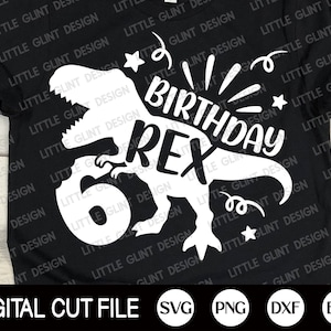 Dinosaurus verjaardag Rex Svg, 6e verjaardag Svg, Birthday Boy Svg, T-rex Svg, Kids Six Birthday, Verjaardag Saurus Shirt, Svg Files For Cricut