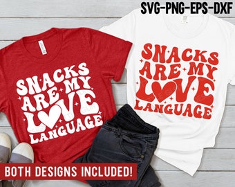 Snacks sind meine Liebessprache SVG, lustige Valentinstag SVG, Herz Png, Liebe Zitat, Retro Valentinstag Shirts, SVG-Dateien für Cricut