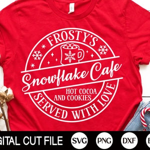 Frosty's Snowflake Cafe SVG, Christmas SVG, Christmas Quote Svg, Hot ...