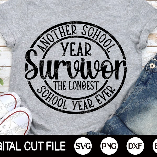 Another school survivor The longest school year ever Svg, Summer Svg, Last day of School, School Break Shirt Svg, Png, Svg Files For Cricut