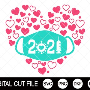 Download Quarantine Valentine Mask Svg 2021 Svg Valentines Day Svg ...