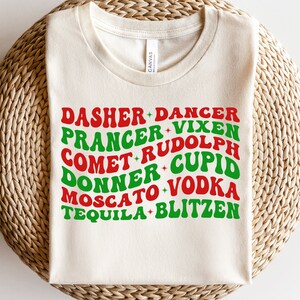 Dasher Dancer Prancer Vixen Moscato Vodka Tequila Blitzen SVG, Renna nomi Svg, Bere Png, Retro Christmas Shirt, Svg Files per Cricut