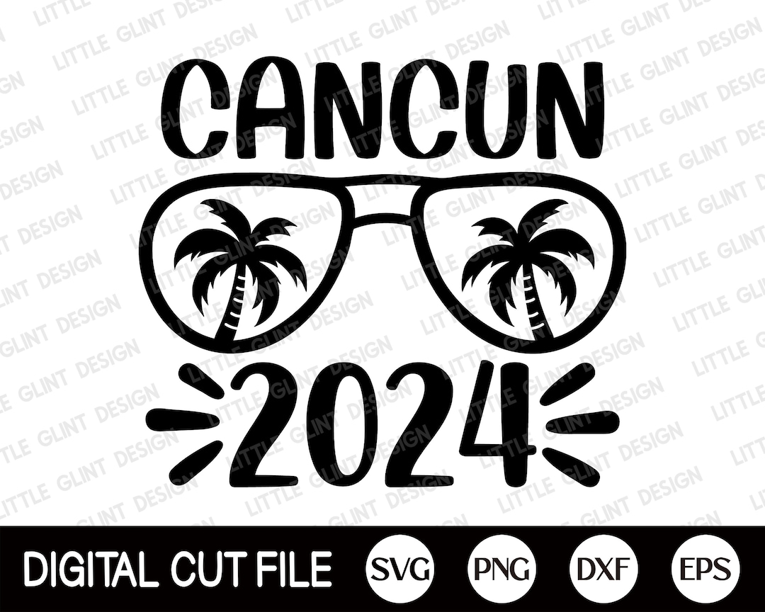 Cancun 2024 SVG, Cancun Holidays Svg, 2024 Svg, Mexico Summer Beach Svg