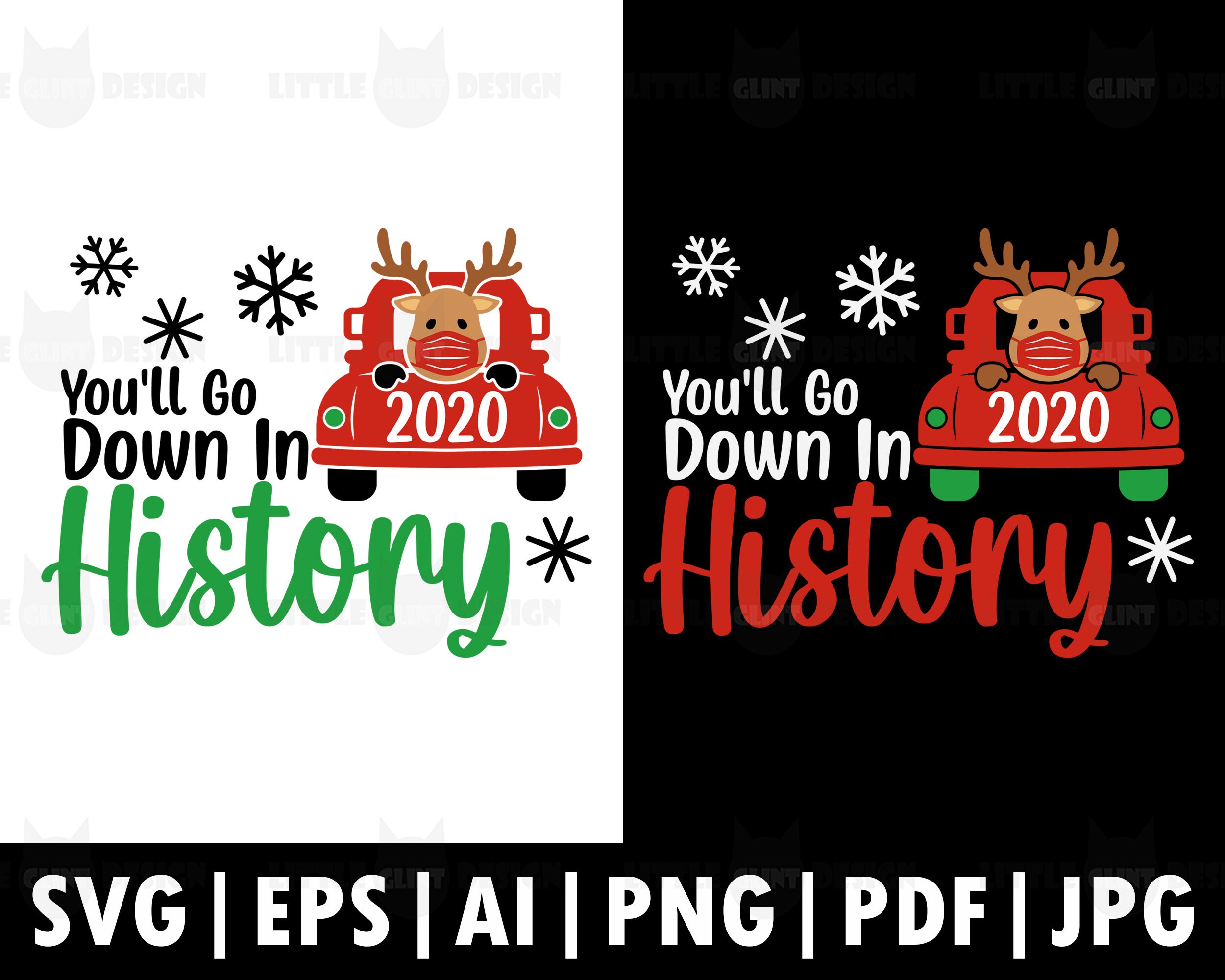 2020 You'll Go Down In History SVG Christmas truck svg Etsy