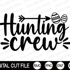 Jagd Crew Svg, Ostern SVG, Osterhase Svg, Hasen Ohren Svg, Oster Crew, Familie Ostern Shirt, Png, Svg Dateien für Cricut, Silhouette