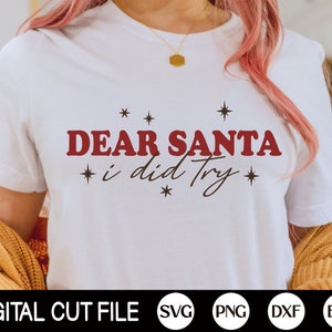 Caro Babbo Natale ho provato SVG, Funny Christmas SVG, Christmas Vibes Svg, Winter Png, Holiday, Christmas Mom Shirt, Svg Files for Cricut