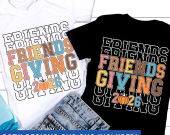 Friendsgiving 2026 SVG PNG, Friendsgiving Png, Thanksgiving Friends Shirt, Sublimation Png, Svg Files For Cricut