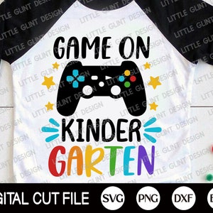 Back to School Svg, Game On kindergarten Svg, 1st Day of School, kindergarten Shirt, kindergarten Teacher Shirt, Png, Svg Files For Cricut
