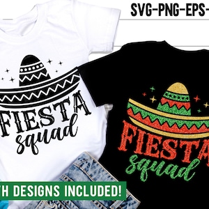Fiesta Squad SVG, Cinco de Mayo SVG, Glitter Fiesta Png, Mexico Svg, Sombrero Svg, grappige Cinco de Mayo Shirt, Svg-bestanden voor Cricut