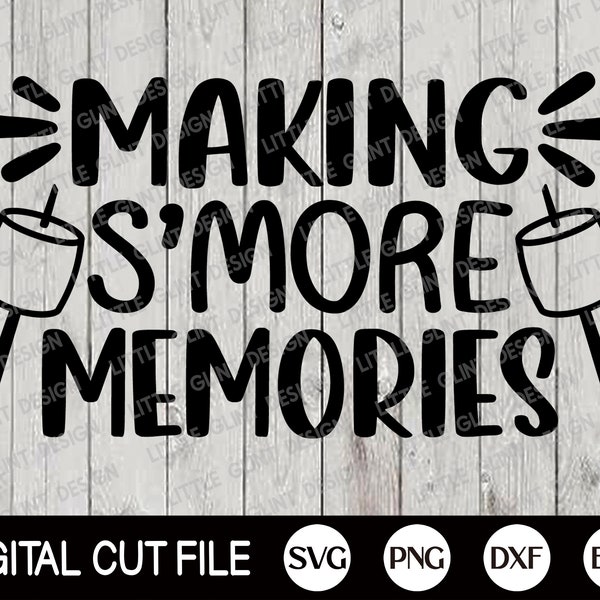 Camping Svg, Smores Station Shirt, Summer Svg, Making Smore Memories, S’more Basket Svg, Kids Shirt, Camping Png, Dxf, Svg Files For Cricut