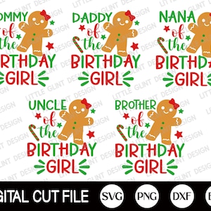 Familie des Geburtstags Mädchen SVG, My First Birthday Bundle, Lebkuchen, 1. Weihnachten, Mädchen Weihnachten Baby Shirt, Svg Dateien für Cricut