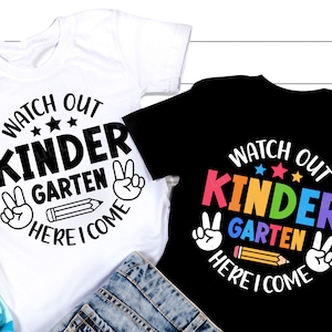 Kijk uit kleuterschool hier kom ik SVG PNG, terug naar school SVG, kleuterjuf SVG, eerste schooldag shirt, SVG-bestanden voor Cricut