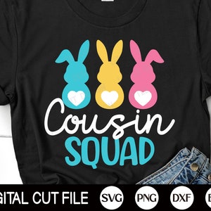 Pâques Cousin Squad Svg, Svg de Pâques, Cousin Crew Svg, Easter Bunny Svg, Cousin Crew Shirt Gift, Svg Files For Cricut
