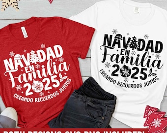 Feliz Navidad 2025 Shirt SVG, Navidad 2025 Svg, Spanish Christmas Matching Family Shirts, Sublimation Png, Svg Files for Cricut