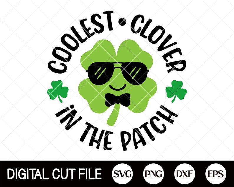 St Patricks Day Svg, Coolest Clover in the Patch Svg, Lucky Svg ...