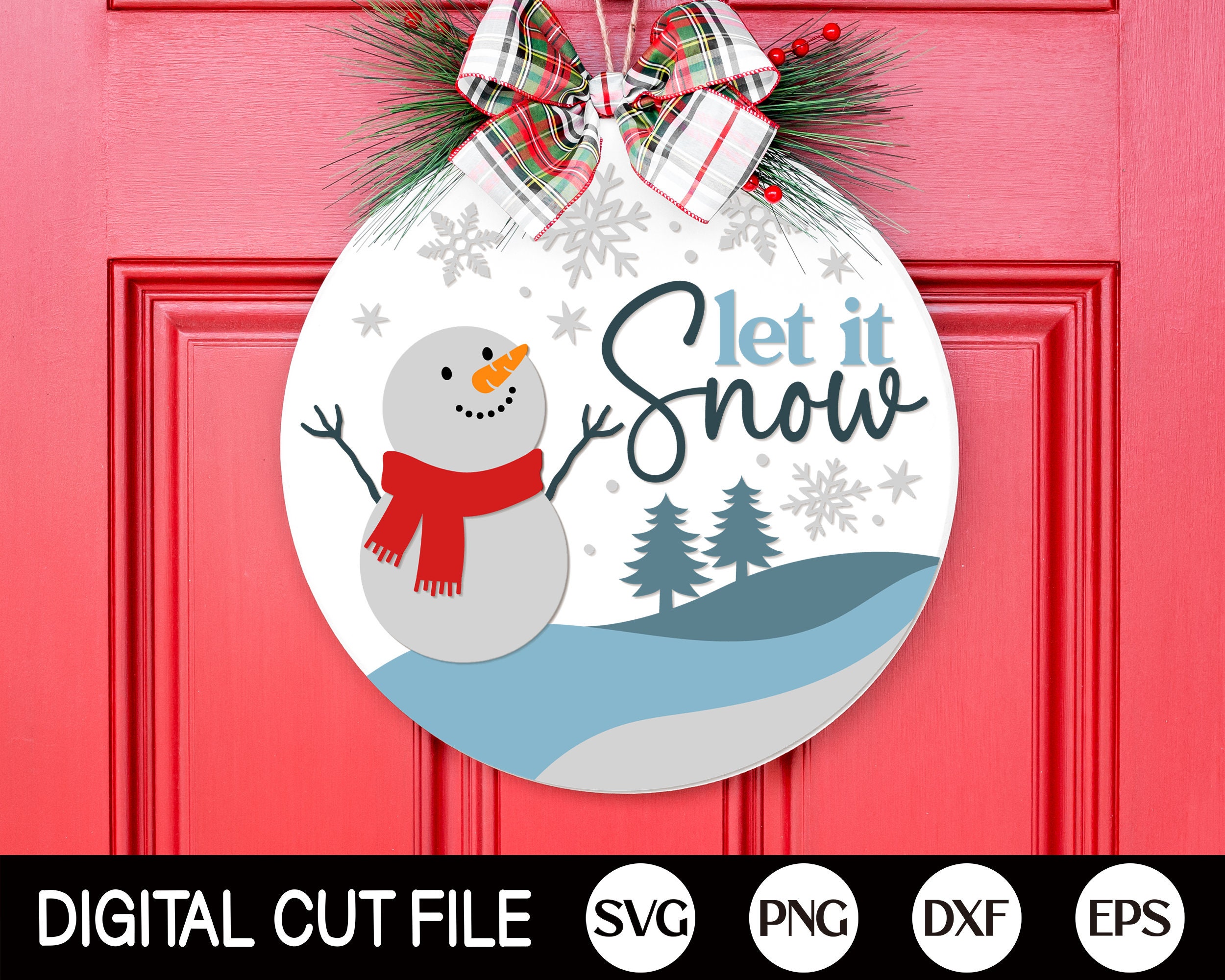 Let It Snow Welcome Sign SVG, Christmas Door Hanger SVG, Snowman Svg ...