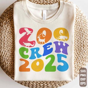 Zoo Crew 2025 SVG, Wild One Svg, Zoo Crew Png, Cute Animals Wild One Birthday T Shirt, Sublimation Png, Svg Files For Cricut