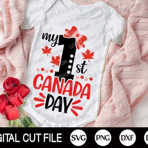 My First Canada Day Svg, Canada Girl Svg, Baby Canada Day Svg, Maple Leaf, Canada Flag, My 1st Canada Day Girl Shirt, Svg Files For Cricut