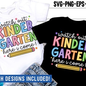 Kijk uit kleuterschool hier kom ik SVG PNG, terug naar school SVG, kleuterjuf shirt, sublimatie PNG, SVG-bestanden voor Cricut