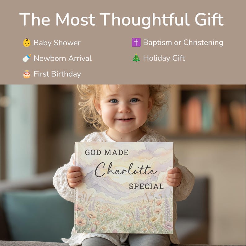 May include: A smiling child holds a book with the text "GOD MADE Charlotte SPECIAL" on the cover. The book features a watercolor illustration of a mountain landscape and flowers. The image is framed by text that reads "The Most Thoughtful Gift".