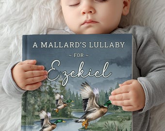 Personalized Mallard Duck Lullaby Book, Custom Storybook With Name For Toddlers, Baby Keepsake Gift, Baby Shower Present for Boy