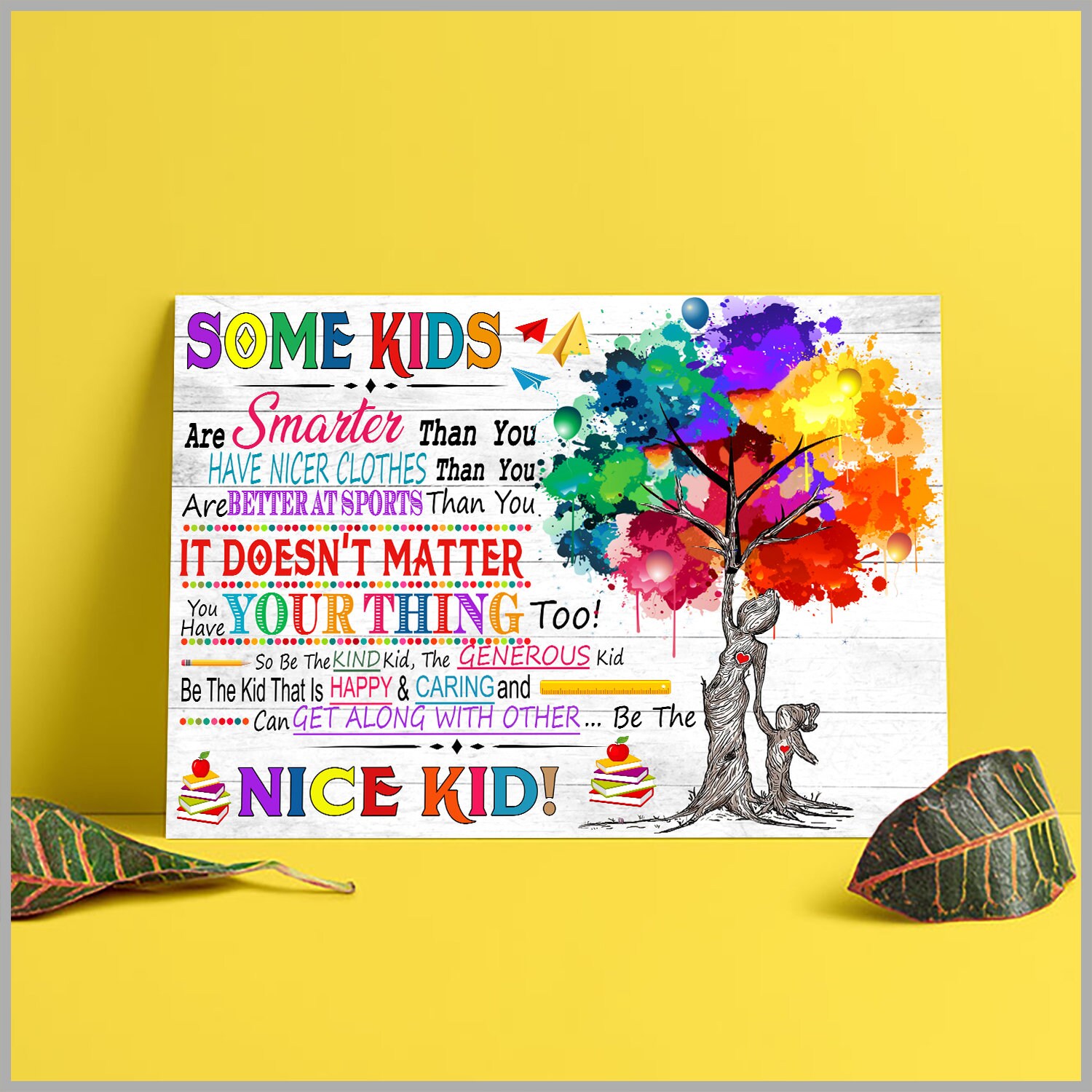 Some Kids Are Smarter Than You Be The Nice Kid Poster In This | Etsy